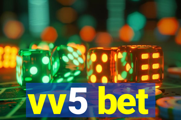 vv5 bet